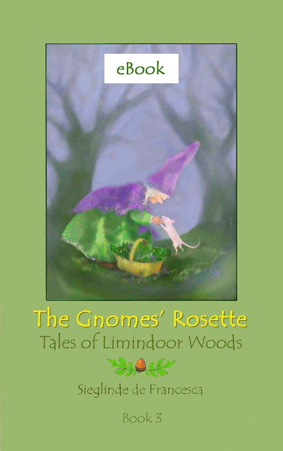 eBook of The Gnomes' Rosette: book 3