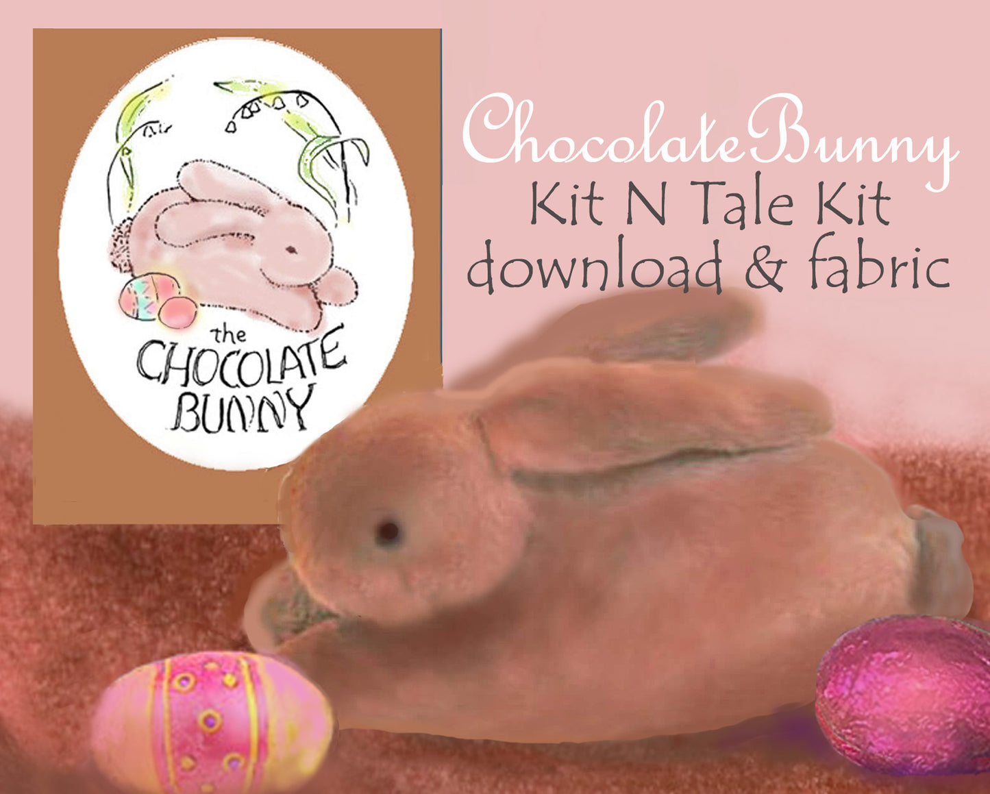 Chocolate Bunny Kit - KitNtale, with fabric