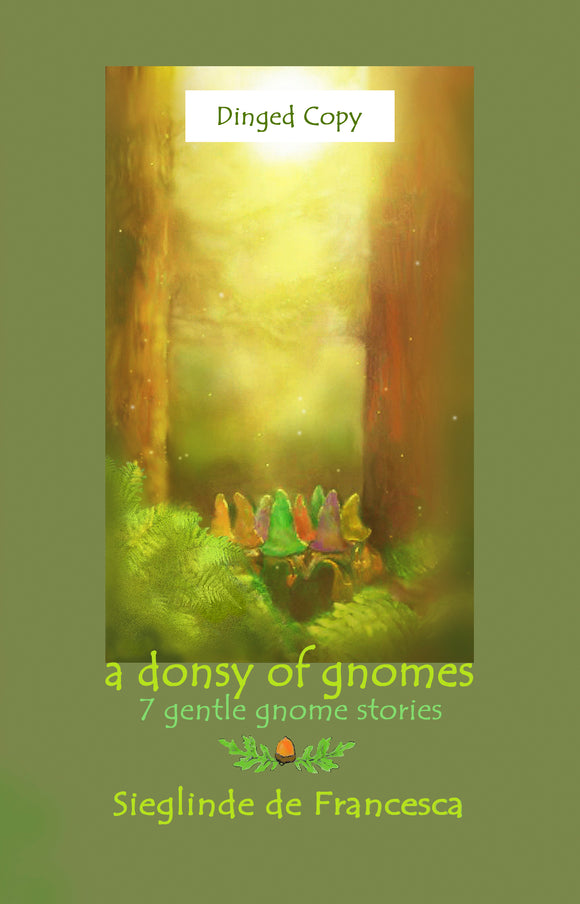 Dinged copy of A Donsy of Gnomes
