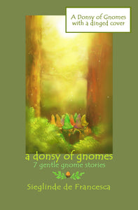 Dinged copy of A Donsy of Gnomes