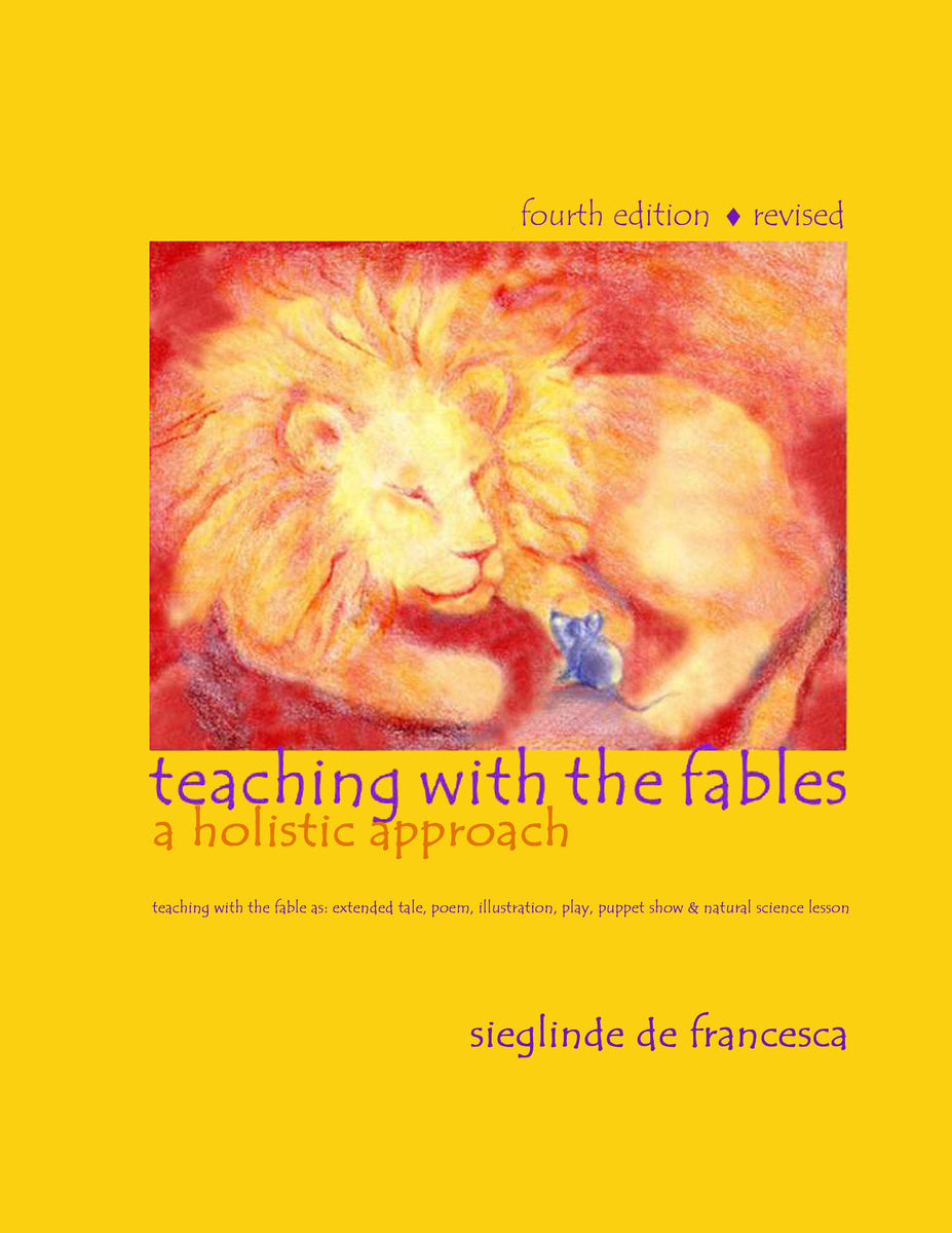 Teaching with the Fables, a holistic approach – Teach Wonderment